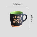 Let Your Heart Be Free Mug - Black with size & fit