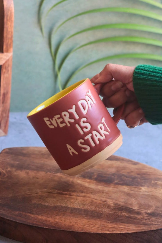 Every Day is a Start Mug with premium quality material