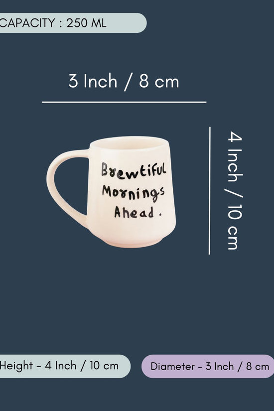 Brewtiful Morning Mug