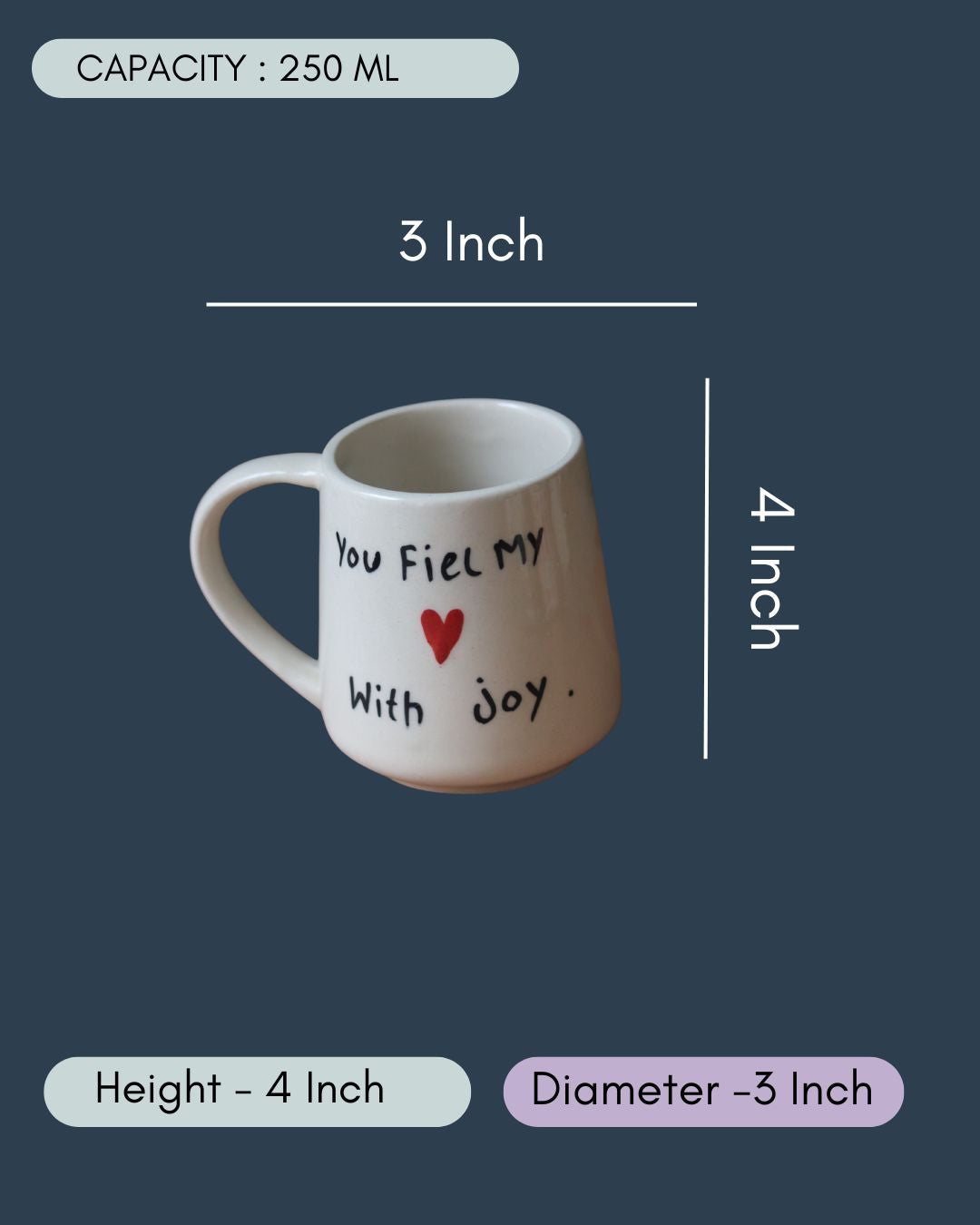 You Fill My Heart With Joy mug