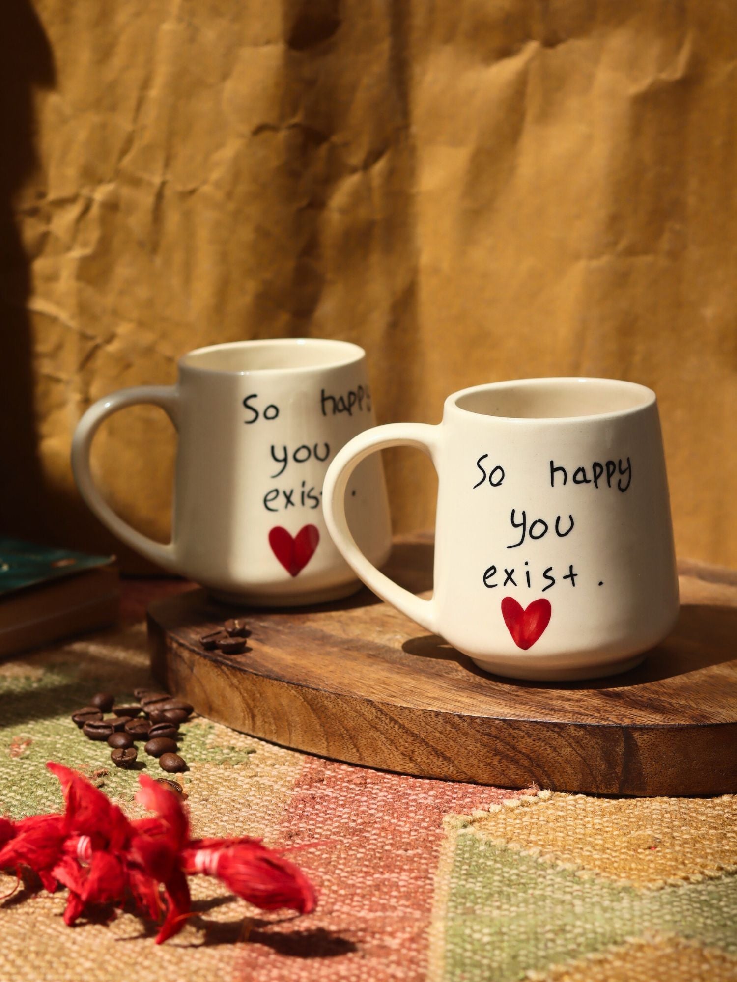So happy you Exist sweetheart Mug handmade in India