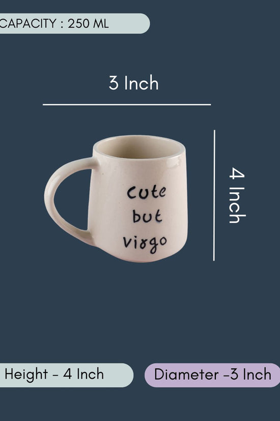 Cute But Virgo Mug