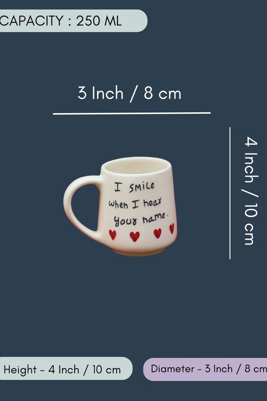 I Smile When I heart your name mug in a Gift Box