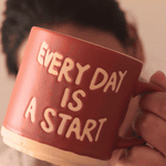 Every Day is a Start Mug for your delicious morning coffee