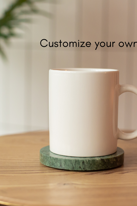 Customize Your Own Mug