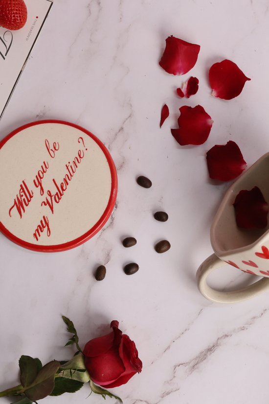 Will you be my valentine ? - Coaster