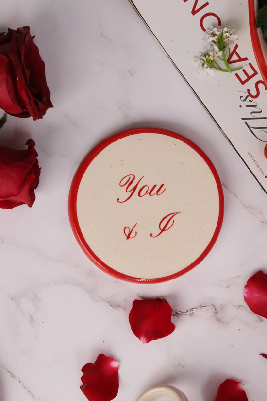 You & I - Coaster